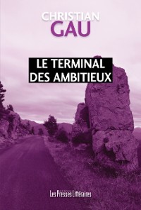 Cover Le terminal des ambitieux