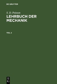 Cover S. D. Poisson: Lehrbuch der Mechanik. Teil 2