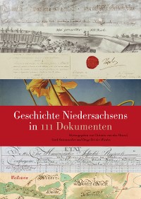 Cover Geschichte Niedersachsens in 111 Dokumenten