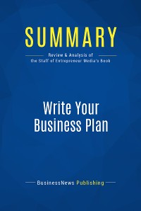 Cover Summary: Write Your Business Plan