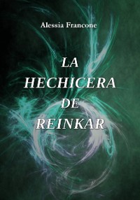 Cover La hechicera de Reinkar