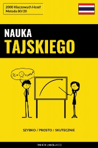 Cover Nauka Tajskiego - Szybko / Prosto / Skutecznie