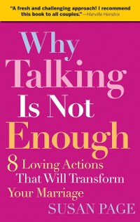 Cover Why Talking Is Not Enough