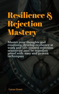 Cover Resilience & Rejection Mastery