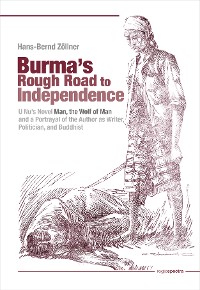 Cover Burma’s Rough Road to Independence
