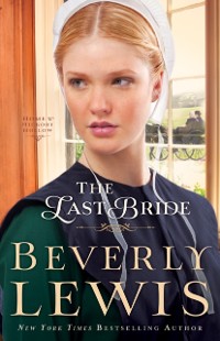 Cover Last Bride (Home to Hickory Hollow Book #5)