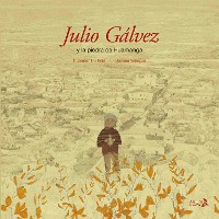 Cover Julio Gálvez y la piedra de Huamanga