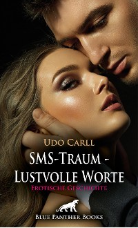 Cover SMS-Traum - Lustvolle Worte | Erotische Geschichte