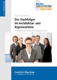 Cover Der Nachfolger im Architektur- und Ingenieurbüro.