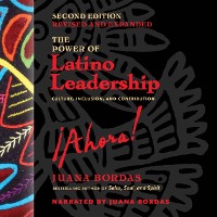 Cover Power of Latino Leadership, Second Edition, Revised and Updated