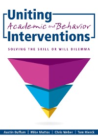 Cover Uniting Academic and Behavior Interventions