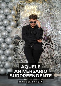 Cover Aquele aniversário surpreendente