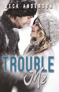 Cover Trouble Me