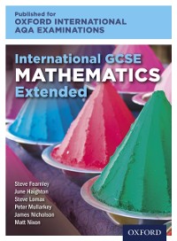 Cover Oxford International AQA Examinations: International GCSE Mathematics Extended