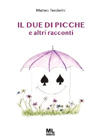 Cover Il due di picche e altri racconti