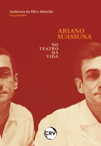 Cover Ariano Suassuna no teatro da vida