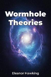 Cover Wormhole Theories