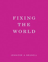 Cover Fixing the World