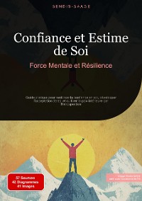 Cover Confiance et Estime de Soi: Force Mentale et Résilience