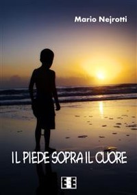 Cover Il piede sopra il cuore