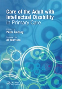 Cover Care of the Adult with Intellectual Disability in Primary Care