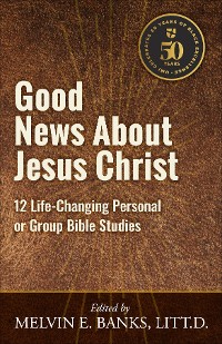 Cover Good News About Jesus Christ