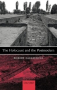 Cover Holocaust and the Postmodern