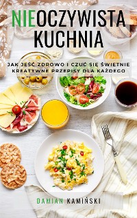 Cover Nieoczywista Kuchnia