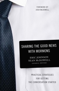 Cover Sharing the Good News with Mormons
