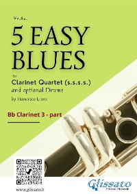 Cover Clarinet 3 parts "5 Easy Blues" for Clarinet Quartet