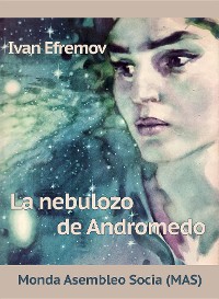 Cover La nebulozo de Andromedo