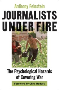 Cover Journalists under Fire