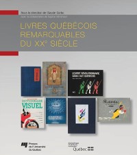 Cover Livres québécois remarquables du XXe siècle