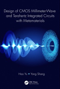 Cover Design of CMOS Millimeter-Wave and Terahertz Integrated Circuits with Metamaterials