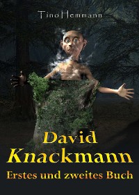 Cover David Knackmann. Zwei Fantasy-Bücher in einem!