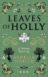 Cover Leaves of Holly