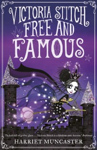 Cover Victoria Stitch: Free and Famous