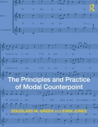Cover The Principles and Practice of Modal Counterpoint