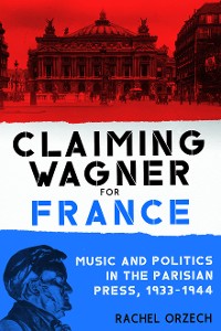 Cover Claiming Wagner for France