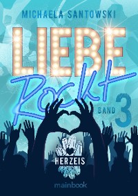 Cover Liebe rockt! Band 3: Herzeis