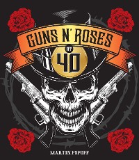 Cover Guns N' Roses at 40