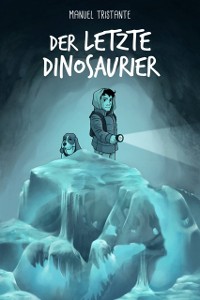 Cover Der letzte Dinosaurier