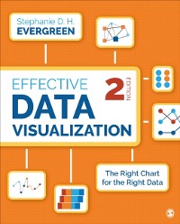 Cover Effective Data Visualization : The Right Chart for the Right Data
