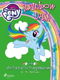 Cover My Little Pony - Rainbow Dash und die Daring-Do-Doppelgängerin