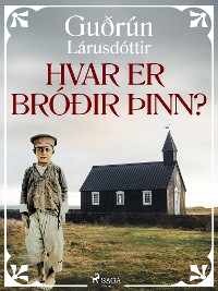 Cover Hvar er bróðir þinn?