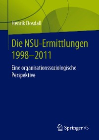 Cover Die NSU-Ermittlungen 1998-2011