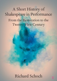 Cover Short History of Shakespeare in Performance