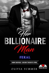 Cover Her Billionaire Man     Book 25 - Feral