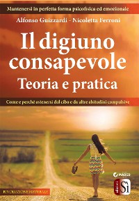 Cover Il digiuno consapevole - Teoria e pratica