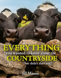 Cover Everything you Wanted to Know about the Countryside